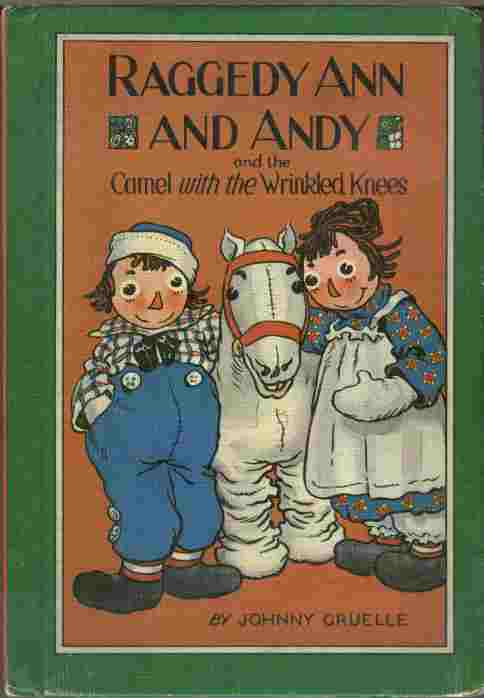 raggedy ann and andy and the camel with the wrinkled knees