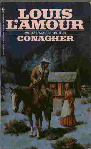 Conagher by Louis L'Amour